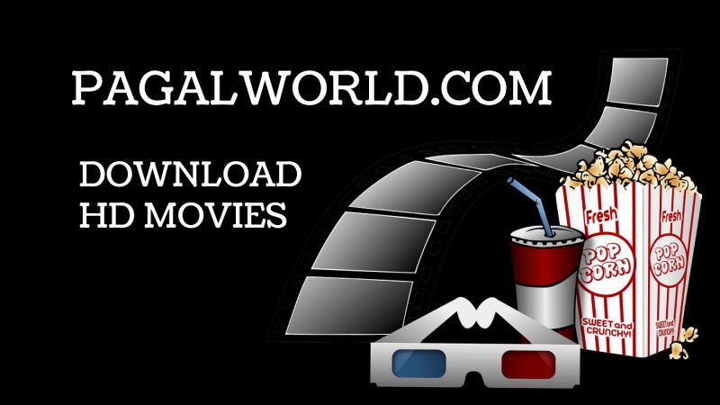 Pagalworld 2021 – HD Movies Download Website