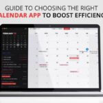 Guide To Choosing The Right Calendar App To Boost Efficiency