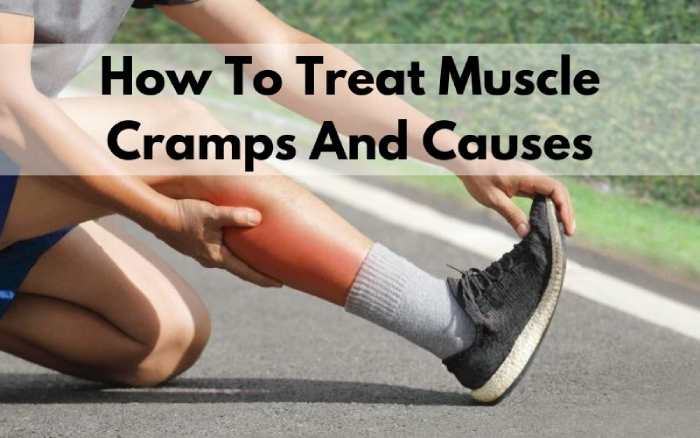 How To Treat Muscle Cramps And Causes