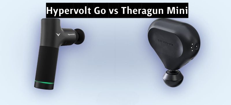 Hypervolt Go vs Theragun Mini Which Massage Gun to Choose?