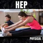 What Is HEP In Physical Therapy? You Need To Know
