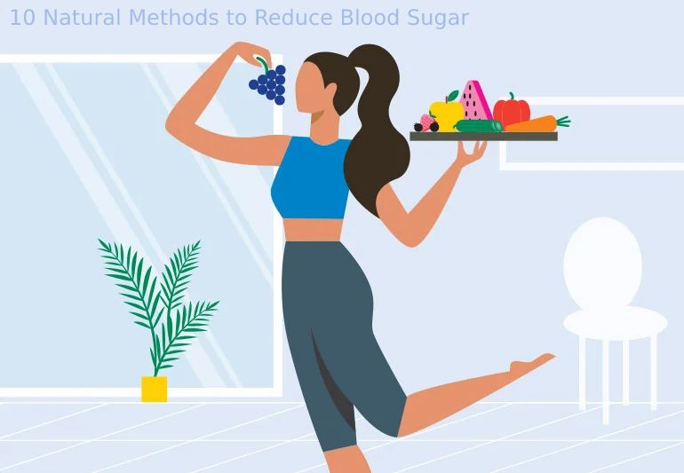 10 Natural Methods to Reduce Blood Sugar