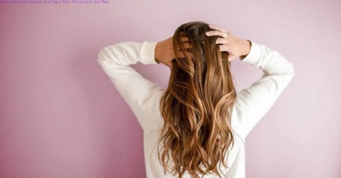 Natural Hair Growth Remedies: From Thin to Thick: How to Care for Your Mane